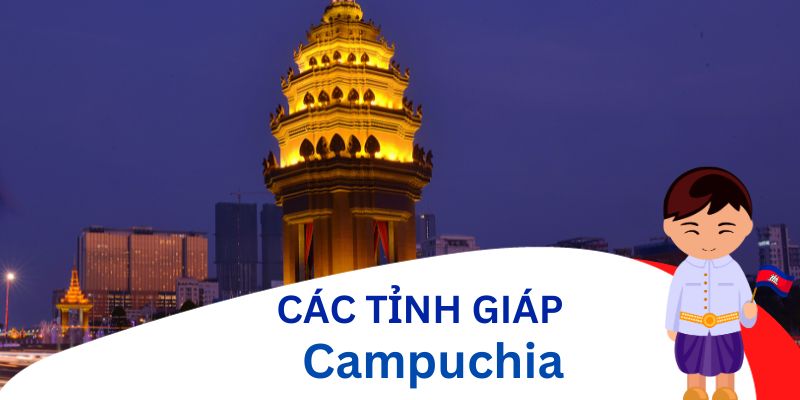 Các tỉnh giáp Campuchia