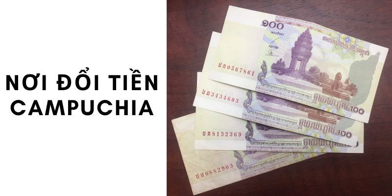 Đổi tiền Campuchia