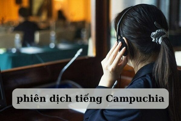 phiên dịch tiếng Campuchia